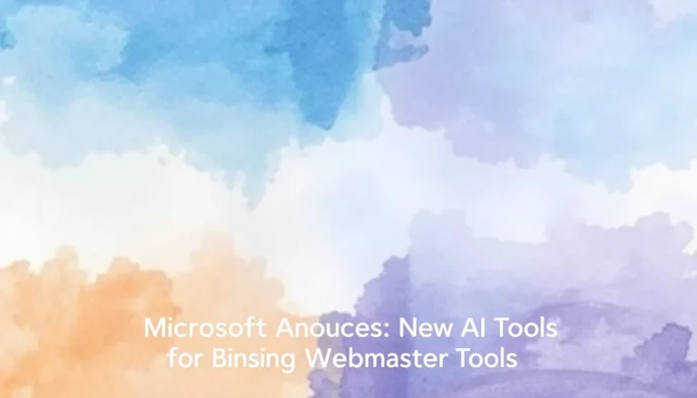 MICROSOFT ΑΝΑΚΟΙΝΏΝΕΙ ΝΈΑ AI ΕΡΓΑΛΕΊΑ ΓΙΑ BING WEBMASTER TOOLS